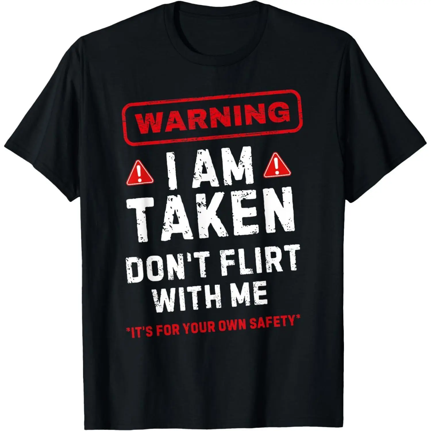 Men's C32L12 Funny Taken Warning Short-Sleeve Round Neck Streetwear T-Shirt, Breathable Fabric, Sports-Inspired Top for Boyfriend