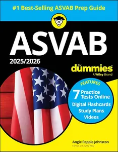 2025/2026 ASVAB For Dummies: Book + 7 Practice Tests, Flashcards, and Videos Online 14th Edition