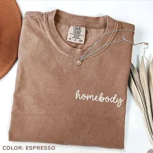 Comfort Colors Homebody T-Shirt, Cozy Introvert Graphic Tee, Funny Stay At Home Shirt, Gift for Introverts and Homebodies, Soft Minimalist Aesthetic Tee