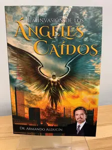 La invasión de Los Ángeles caídos armando alducin