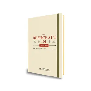 The Bushcraft 101 Field Log