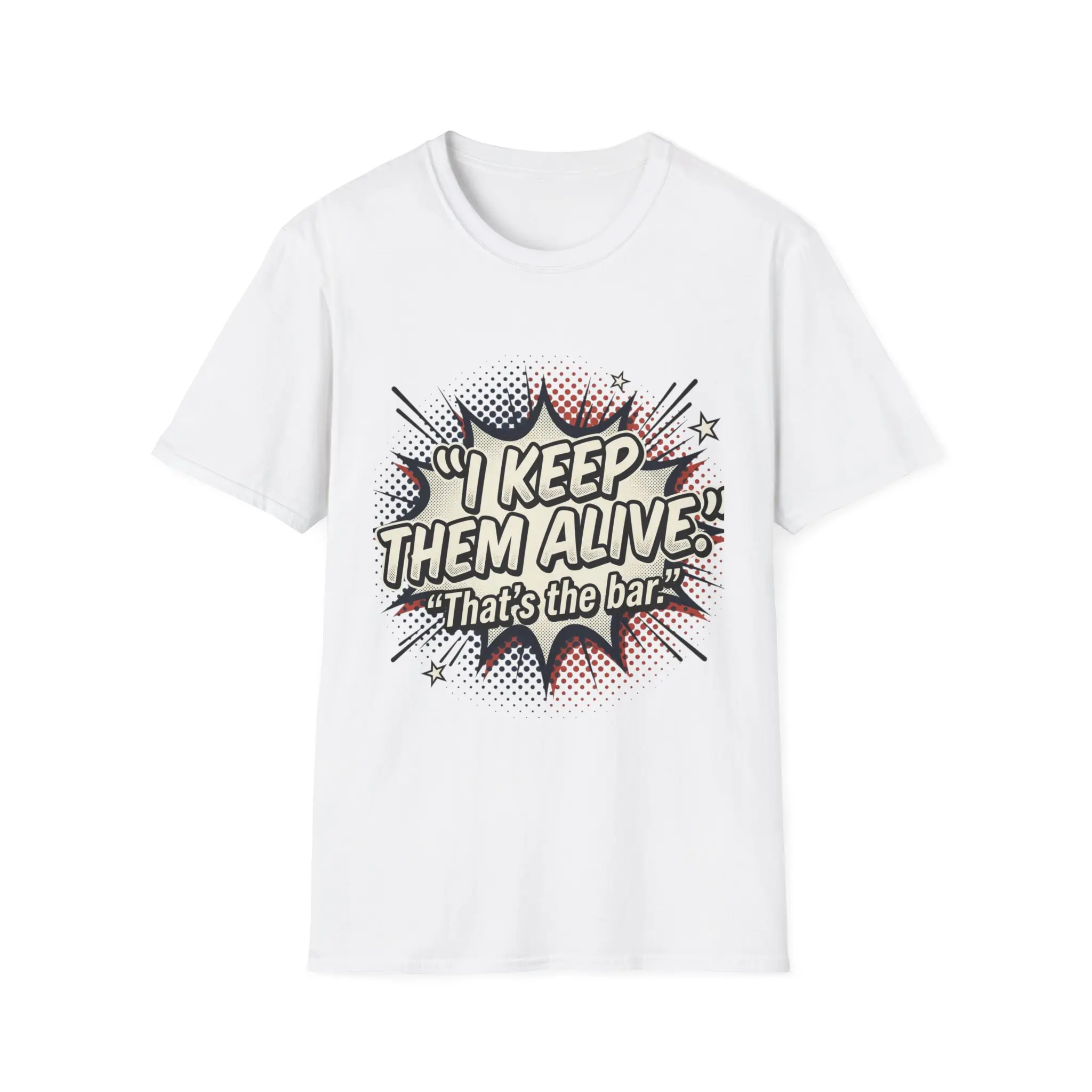 "I Keep Them Alive" Comic Pop Art T-Shirt | Retro Speech Bubble Graphic