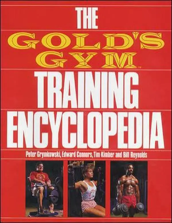USED Book - The Gold's Gym Training Encyclopedia by Peter Grymkowski (Paperback) - english