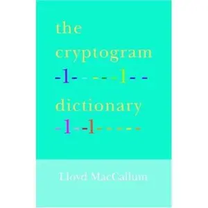 USED-The Cryptogram Dictionary by MacCallum, Lloyd (Paperback)