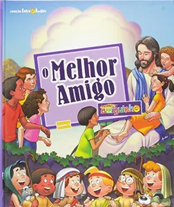 USED-O Melhor Amigo - Volume 5. Coleção Entre Amigos by María Augusta Lopes (Hardcover)