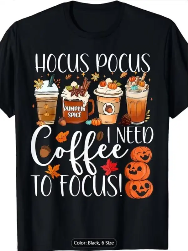 [Fall Pumpkin Teacher] Cute Hocus Pocus I Need Coffee To Focus Fall Pumpkin Teacher Tshirtretro Casual Crew Neck Printed T-Shirt