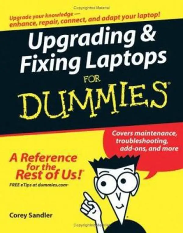 USED Book - Upgrading and Fixing Laptops For Dummies by Corey Sandler (Paperback) - english