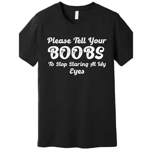 New[100% Cotton] Men'S 'Please Tell Your Chest To Stop Staring At My Eyes' Pure Cotton T-Shirt- Casual Sports Style, Short Sleeve, Round Neck, Breathable Fabric For All Seasons Golf Gift T-Shirt For Men And Women