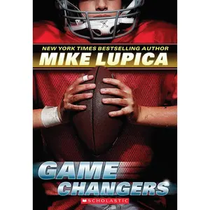 USED-Game Changers (Game Changers, Book 1): Volume 1 by Lupica, Mike (Paperback)
