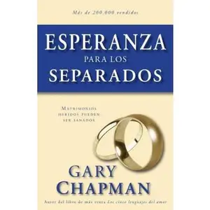 USED-Esperanza para los separados (Spanish Edition) by Gary Chapman (Paperback)