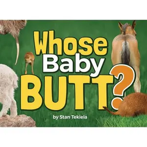 USED-Whose Baby Butt? by Tekiela, Stan (Hardcover)