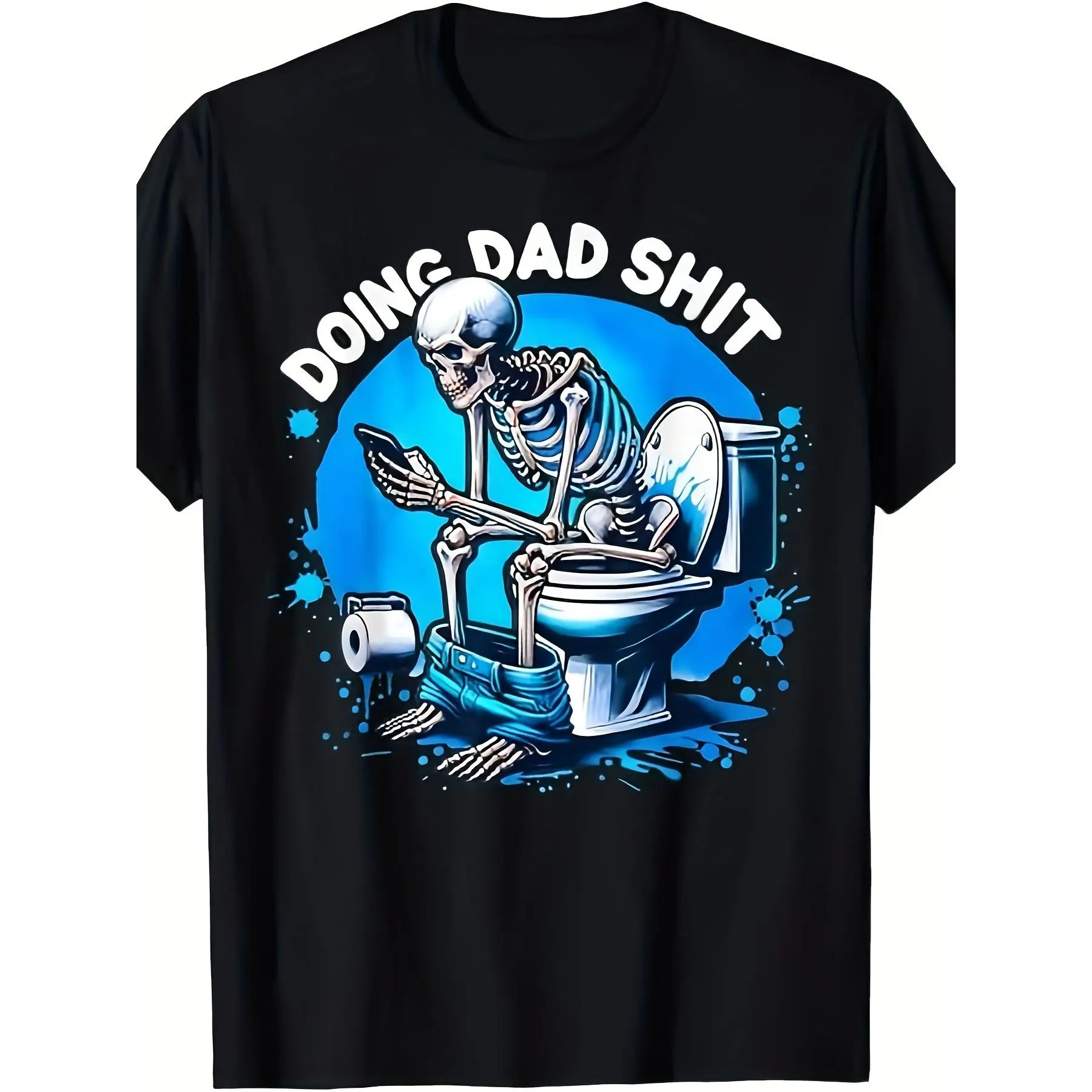 Men's "Doing Dad Shit" Humorous Skeleton Graphic T-Shirt - Black Casual Regular Fit Round Neck Tee for Father's Day Gifts & Casual Attire, Humorous Apparel |     Bathroom Humor Shirt Streetwear Classic