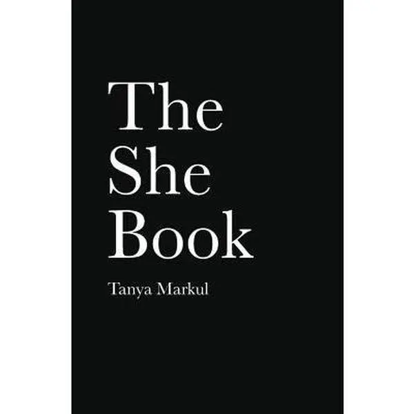 USED-The She Book by Markul, Tanya (Paperback)