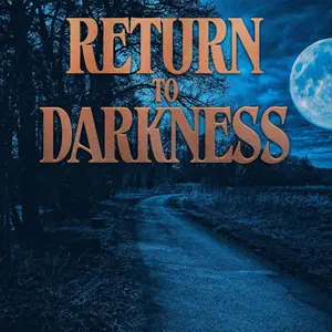 Signed & inscribed copy of Return to Darkness, the sequel to Deep in the Darkness