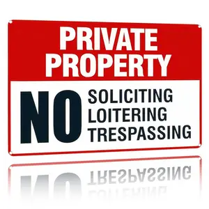 "Private Property" Metal Sign – No Soliciting, Loitering, Trespassing for Home & Business