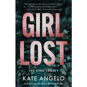 Girl Lost -- Kate Angelo - Paperback