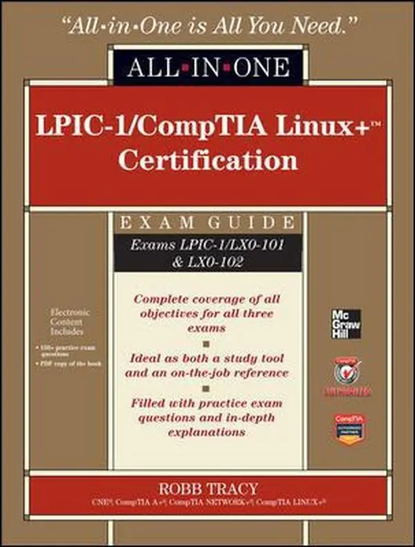 USED Book - LPIC-1/CompTIA Linux+ Certification All-In-One Exam Guide (All-In-One (McGraw Hill)) by Robb Tracy (Hardcover) - english