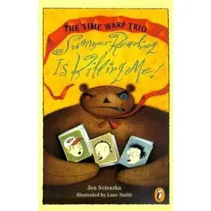 USED-Summer Reading is Killing Me! (Time Warp Trio) by Jon Scieszka (Paperback)