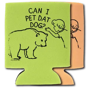 Can I Pet Dat Dog – Can Cooler
