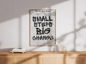 Small Steps Big Change Poster Motivational Quote Print Growth Mindset Wall Art