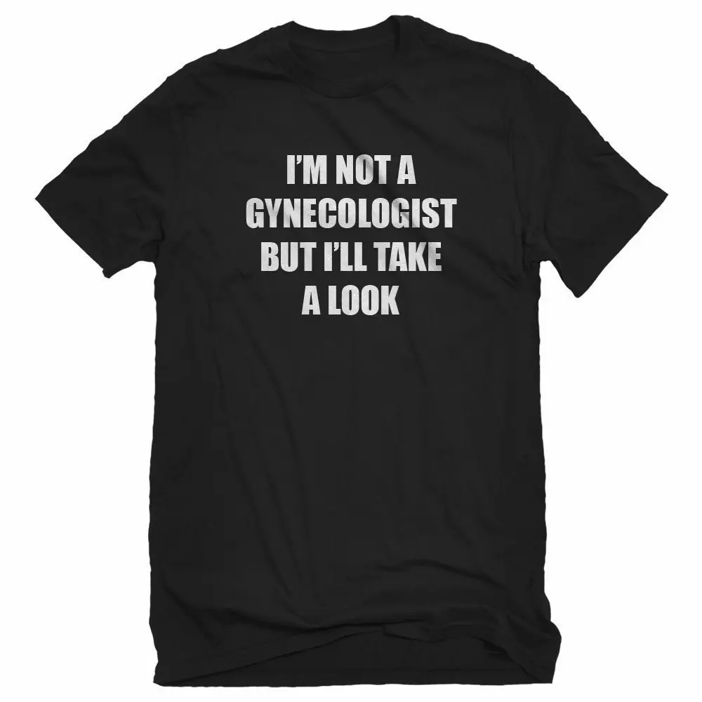 I'm Not A Gynecologist Unisex T-shirt sweater I'm Not A Gynecologist Unisex T-shirt sweater