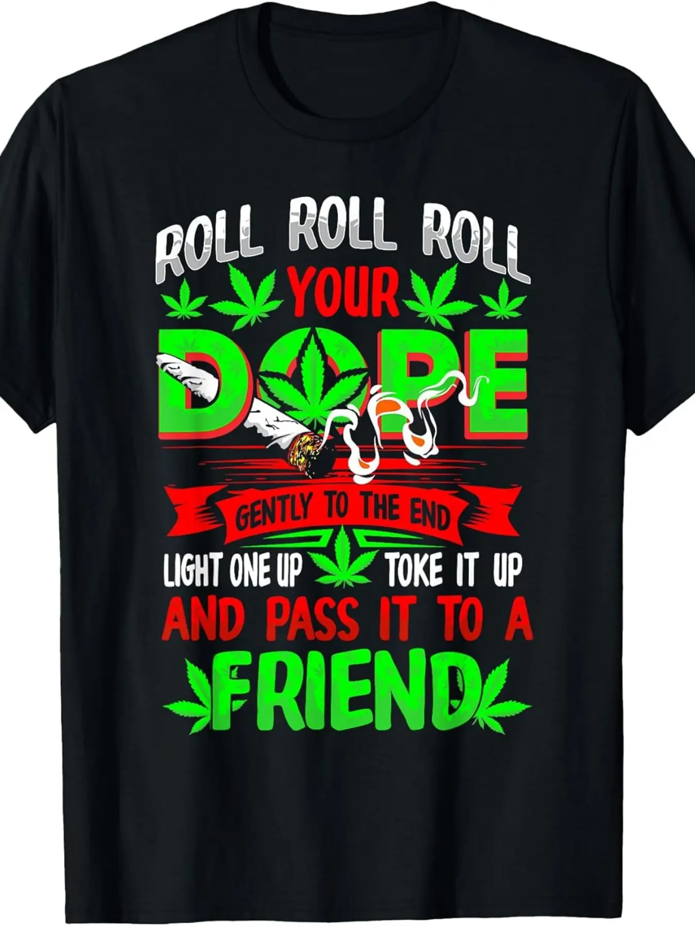 Funny Weed Pot Lover Roll Joint Friend Smoking Marijuana Short Sleeve T-Shirt.jpgSame Style for Men and Women 2025 Summer Short-sleeved Printed T-shirt Pure 220G
