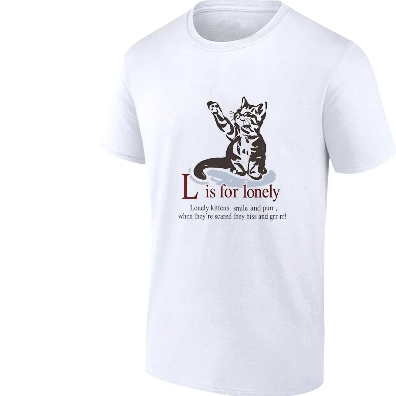 Kitten L is for lonely cat lover animal poem shirt PVH
