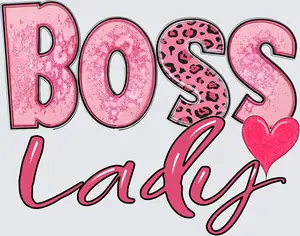 Boss Lady Glitter Pink DTF Transfer - Direct to Film Transfer - THIS IS NOT A T-Shirt or Digital Produc