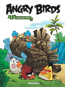 USED-Angry Birds - Tome 5 - L'Aigle de Troie by ROVIO (Paperback)