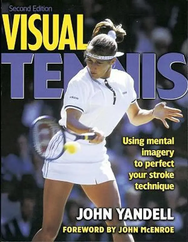 USED Book - Visual Tennis-2nd by John Yandell (Paperback) - english