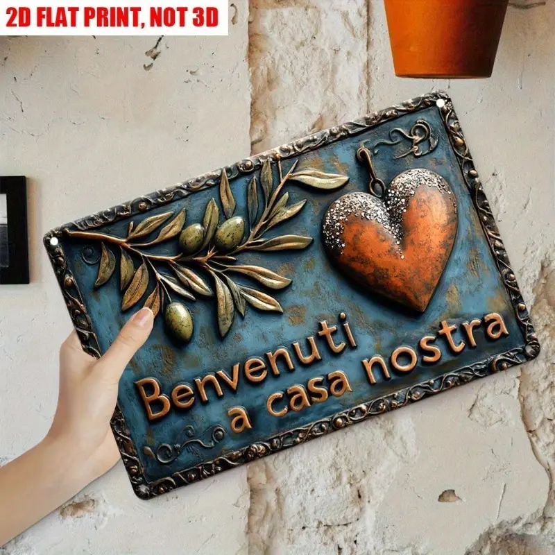 Vintage Metal Sign Wall Decor "Benvenuti A Casa Nostra" Italian Welcome Sign With Olive Branch Heart, Rustic Italian Home Decor
