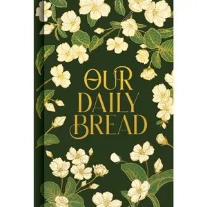 USED-Our Daily Bread (Prayer Book) by Publications International Ltd (Hardcover)