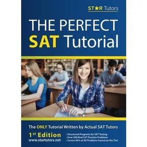 USED-The Perfect SAT Tutorial: Student Version by Star Tutors (Paperback)