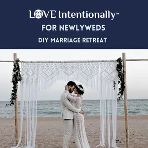 DIY Newlywed Marriage Retreat w/On-Demand Video Facilitation