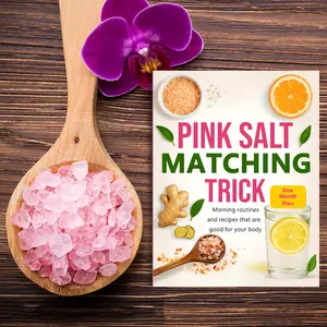 《The Pink Salt Trick》: The Proven Morning Ritual to Detox your Body and Recipes to Boost your Energy | 28-Day Challenge for Optimal Health