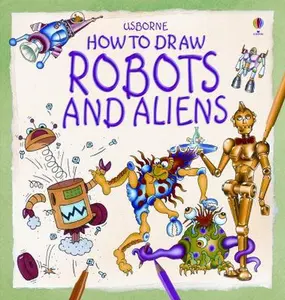 USED-How to Draw Robots And Aliens (Young Artist) by Janet Cook (Paperback)