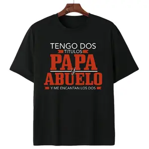 Tengo Dos Títulos: Papa Y Abuelo - Camiseta Divertida