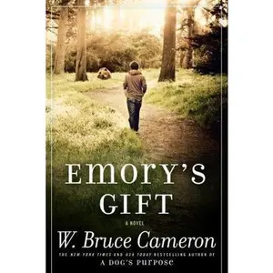 USED-Emory's Gift by Cameron, W. Bruce (Paperback)