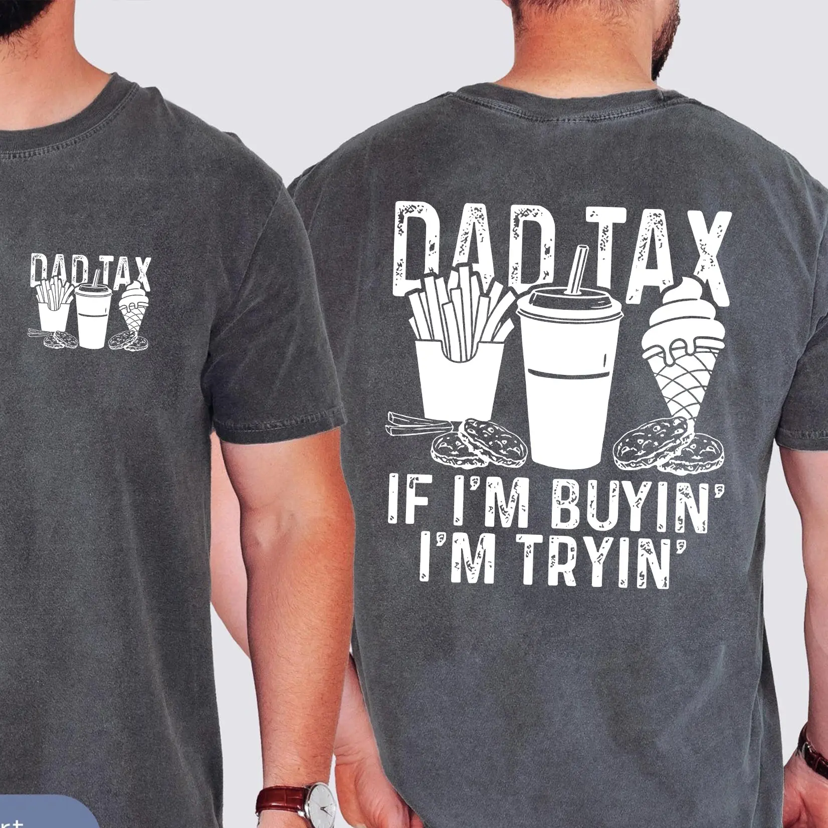 Funny Dad Tax 2 Sides Shirt, Funny Dad Gift for Fathers Day, Dad Birthday Gift Tee, Gift for Husband, Daddy Gift from Kids, Dad Tax T-Shirt
