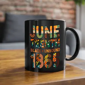 Juneteenth Black Unbound 1865 Png 33#- juneteenth-Mug / Coffee Cup Ceramic Drinkware Glossy Beverage
