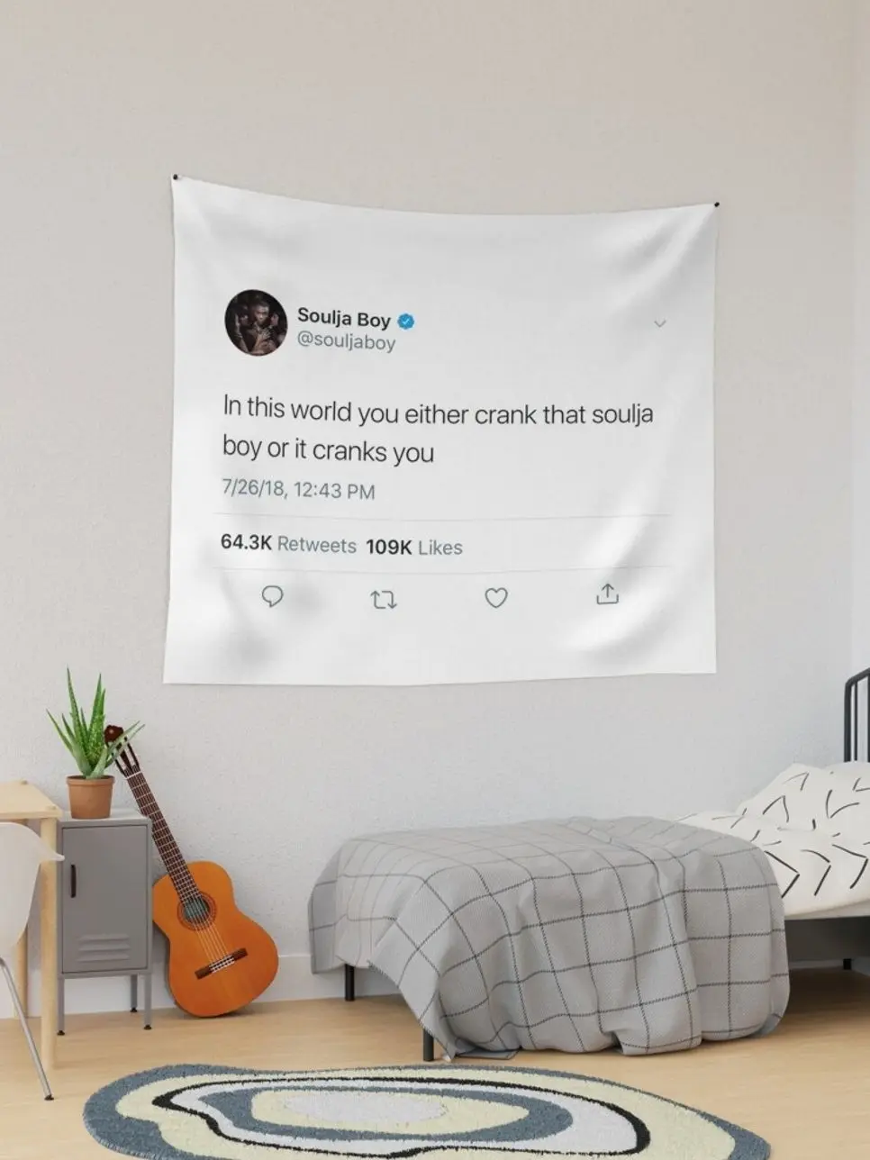 In This World You Either Crank That Soulja Boy Or It Cranks You Tweet Tapestry Wall Tapestry, Fabric Wall Hanging for Bedroom, Dorm Room, Living Room and Apartment Decor, Lightweight Indoor Wall Art