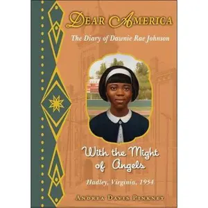 USED-Dear America: With the Might of Angels by Andrea Davis Pinkney (Hardcover)