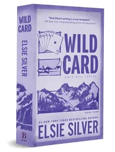 Elsie Silver Wild Card (Deluxe Edition) (Paperback) Rose Hill