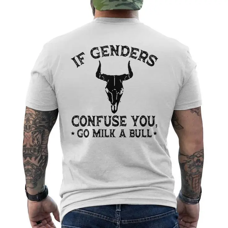 If Genders Confuse You, Gift For Men Husband, Go Milk A Bull Men's T Shirt, Unisex Sweater Pullover Tee Fit