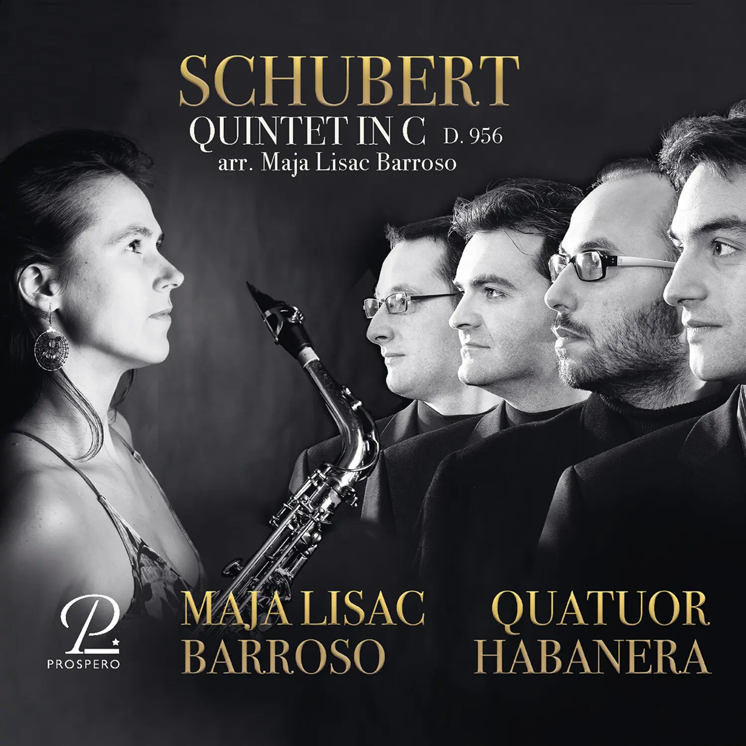 Maja Lisac Barroso - Schubert: String Quintet in C, Arranged for Saxophones  [COMPACT DISC - CD]
