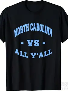 North Carolina Vs. All Y'All United States Graphic Tee for Men And Women, Summer  Short Sleeve, 220G, Extra Long Plus Size