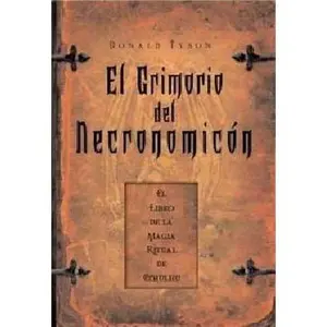 USED-El Grimorio del Necronomicón: El libro de la magia ritual de Cthulhu by Donald Tyson (Paperback)