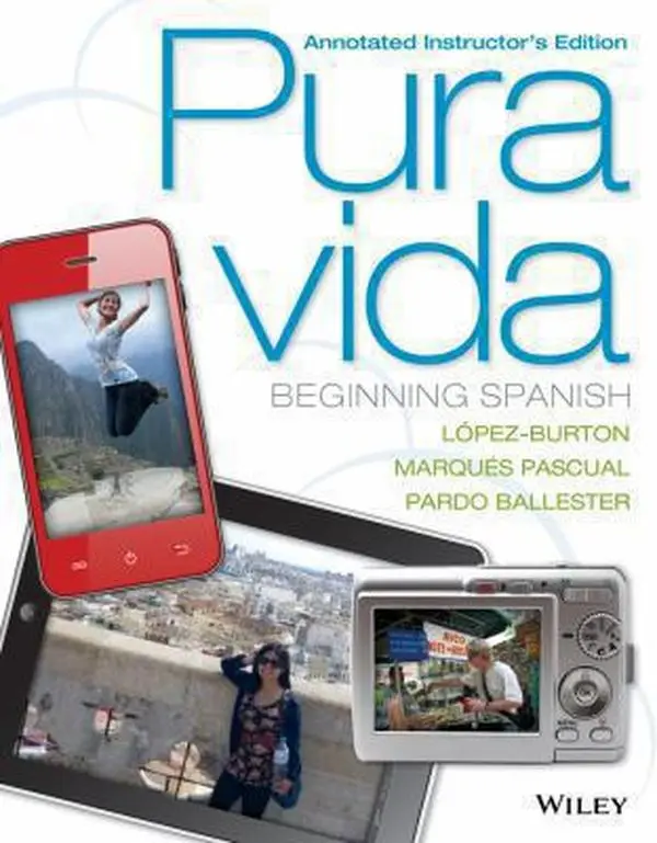 USED Book - Annotated Instructor's Edition Pura Vida: Beginning Spanish by Norma LÃ³pez-Burton (Paperback) - english
