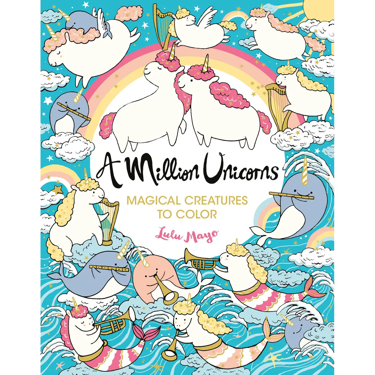 A Million Unicorns by Lulu Mayo [Paperback Book]