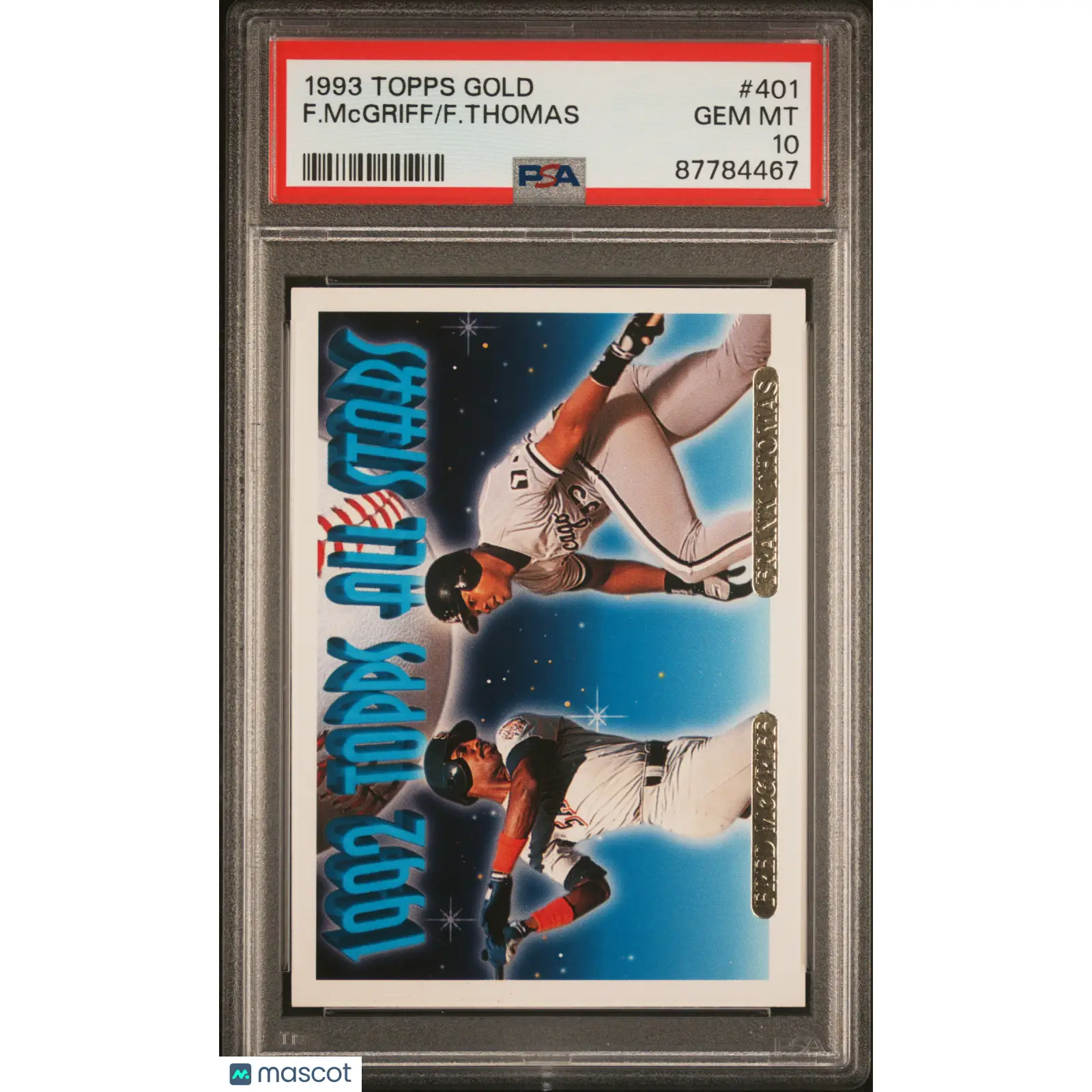 F. Mcgriff, F. Thomas PSA 1993 Topps Gold Baseball Frank Thomas #401 10 87784467 POP 12